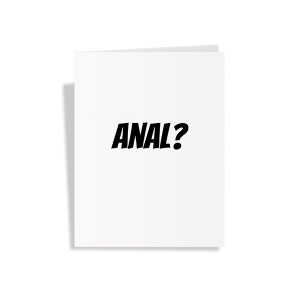 Anal? - Pop Up Dick Greeting Card