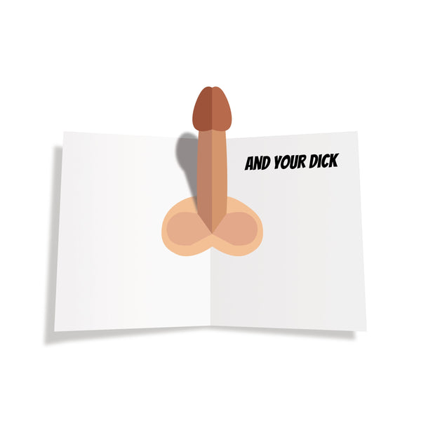 I Miss You... and Your Dick - Pop Up Dick Greeting Card