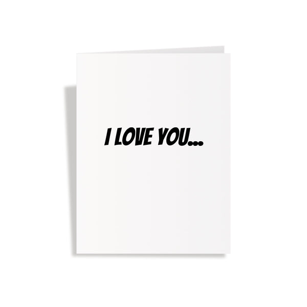 I Love You with Black Dick - Pop Up Dick Greeting Card