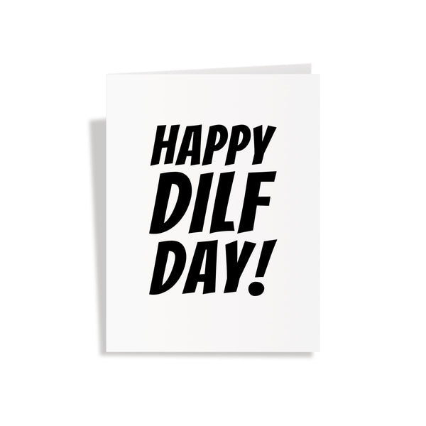 Happy DILF Day! - Pop Up Dick Greeting Card